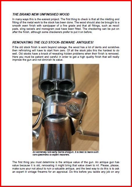 Chapter 3 - The brand new unfinished wood. Renovating old stocks -beware antiques!